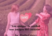 Los amigos de verdad son amigos del corazón